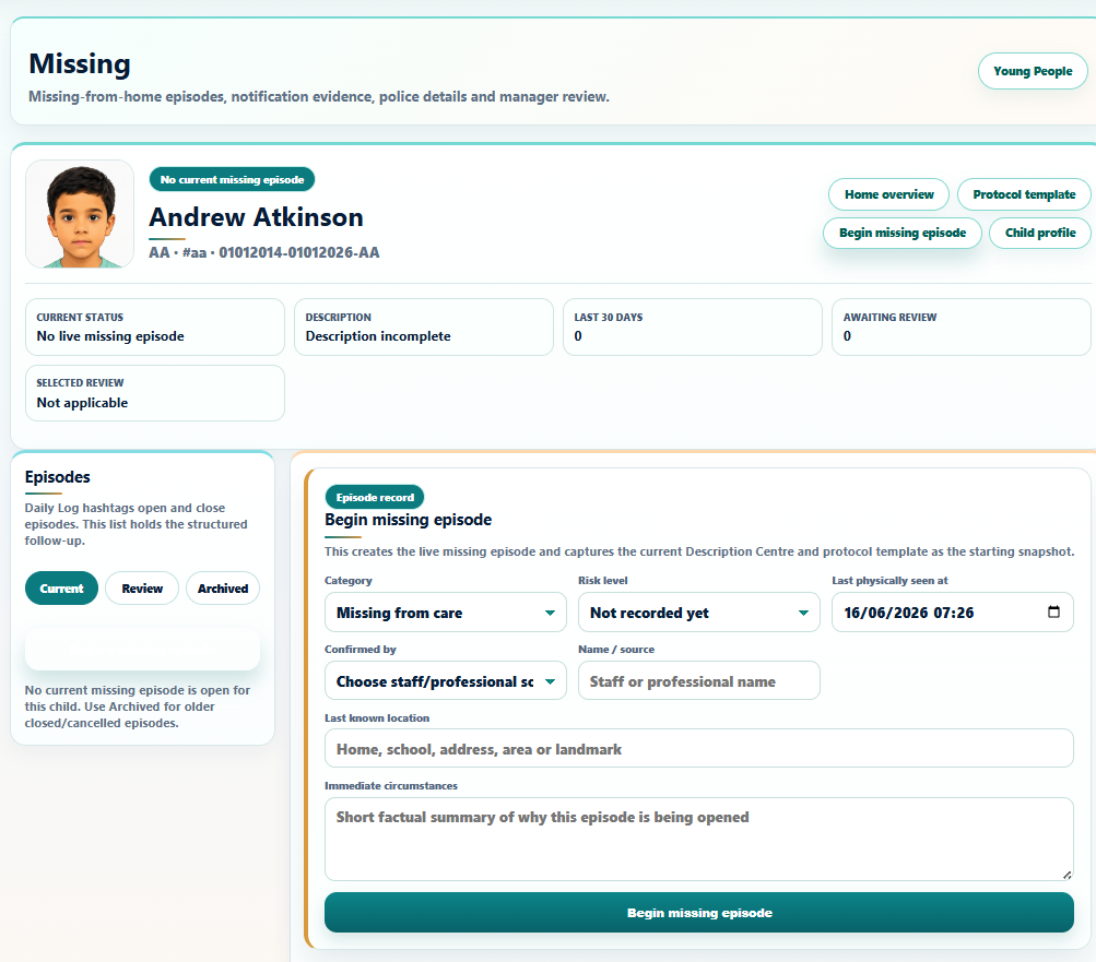 Missing episode workflow showing child profile and begin missing episode form
